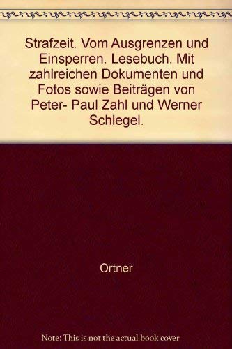 Product Image: Strafzeit. Vom Ausgrenzen und Einsperren