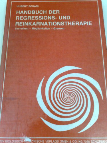 Handbuch der Regressions- und Reinkarnationstherapie. Books