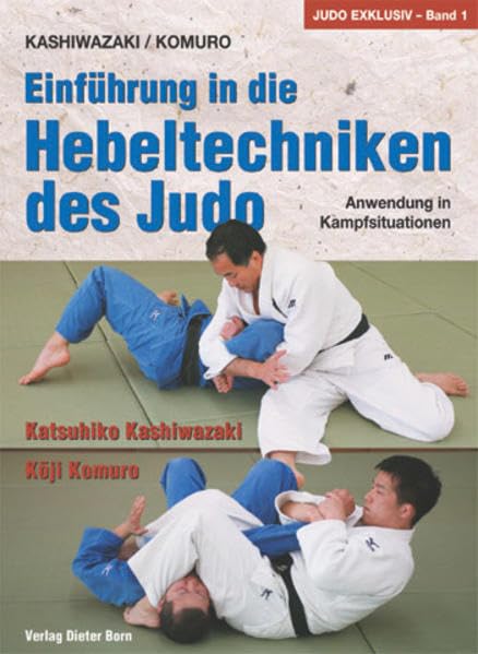 Einführung in die Hebeltechniken des Judo: Anwendung in Kampfsituationen Leisure & Fun