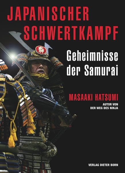 Japanischer Schwertkampf: Geheimnisse der Samurai Leisure & Fun