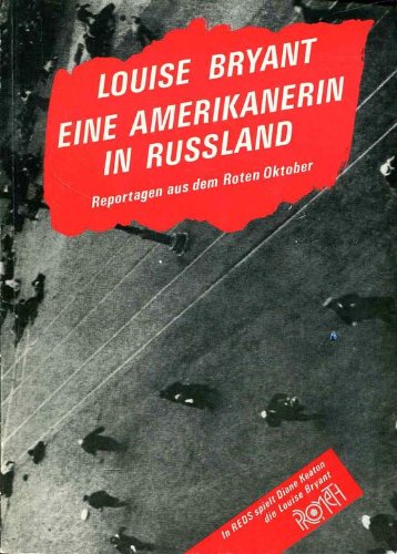 Eine Amerikanerin in Russland. Reportagen aus dem Roten Oktober book
