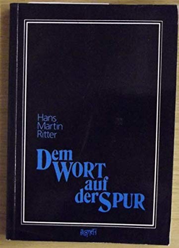 Dem Wort auf der Spur Books