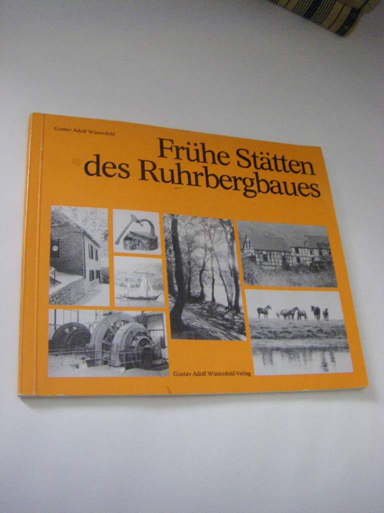 Frühe Stätten des Ruhrbergbaues Books