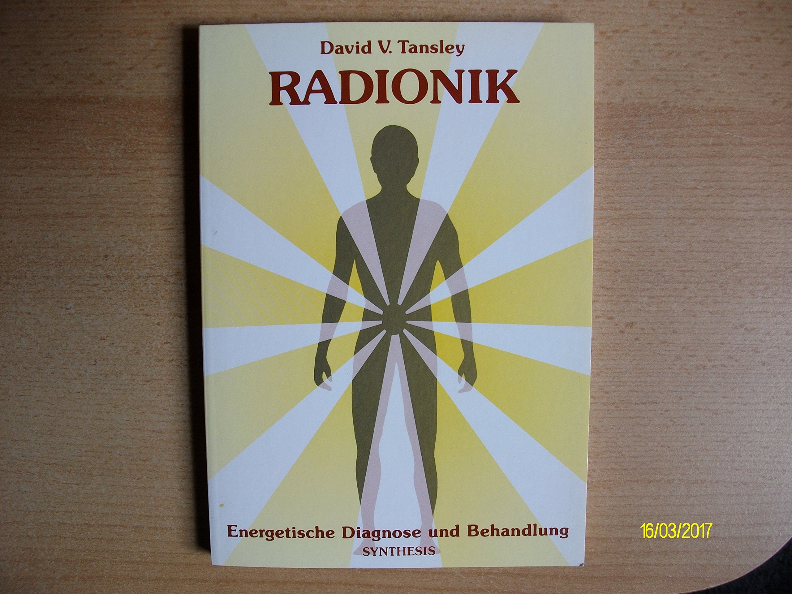 Radionik: Energetische Diagnose & Behandlung Religion & Esotericism