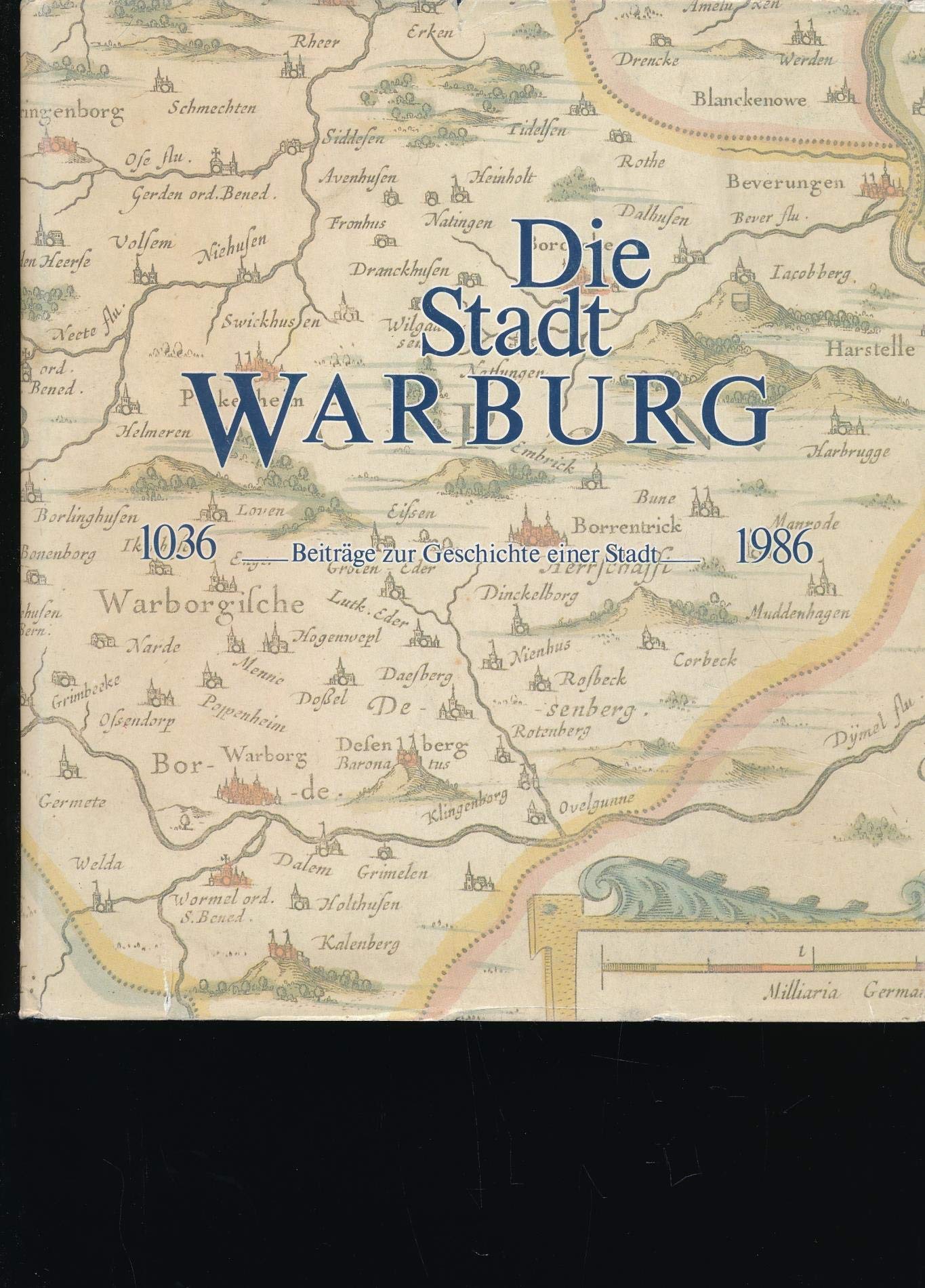 Die Stadt Warburg. Beiträge zur Geschichte einer Stadt 1036-1986 (Band I) Books