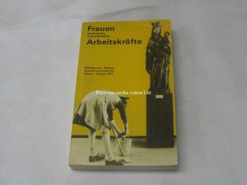 Frauen als bezahlte und unbezahlte Arbeitskräfte Books