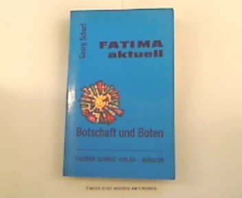Product Image: Fatima aktuell. Botschaft und Boten