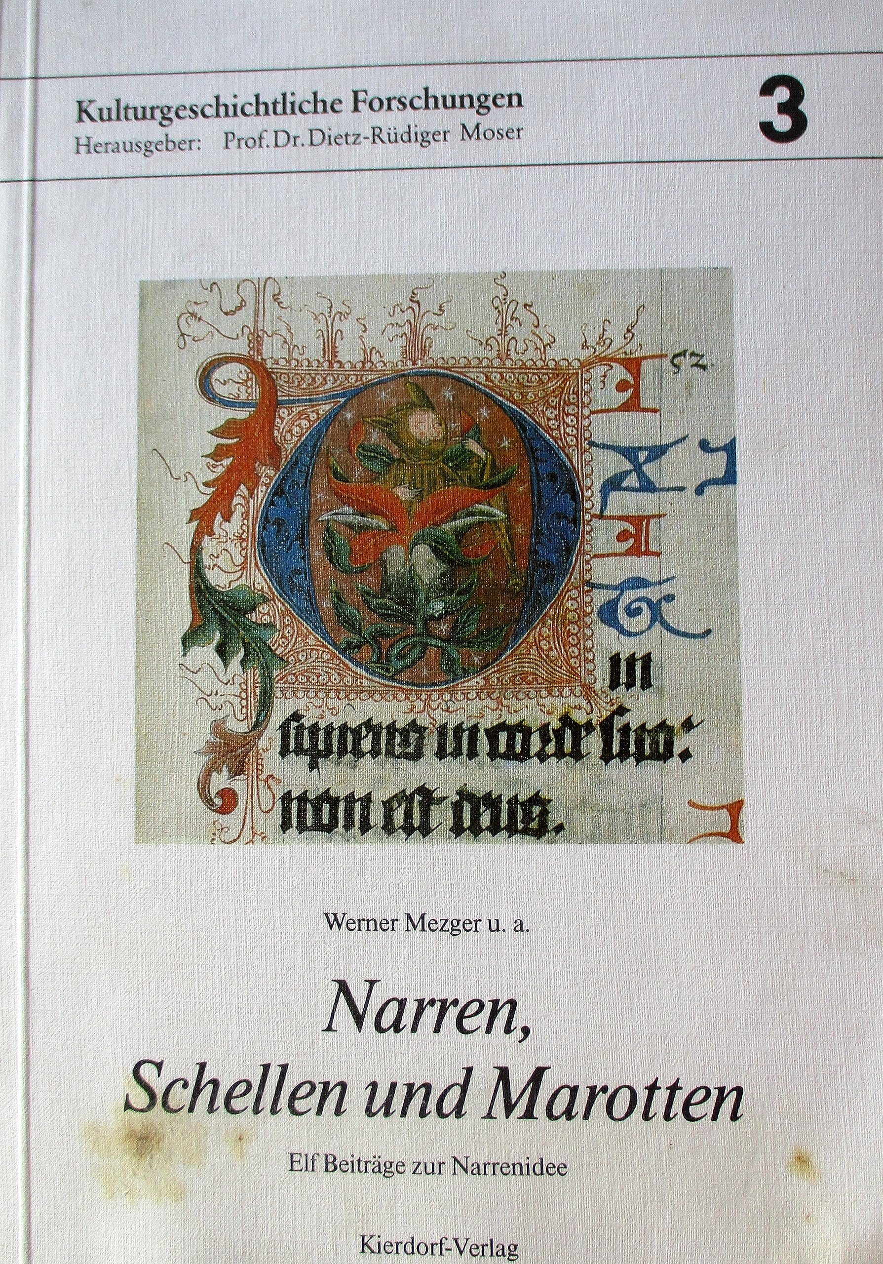 Narren, Schellen und Marotten. 11 Beiträge zur Narrenidee Books