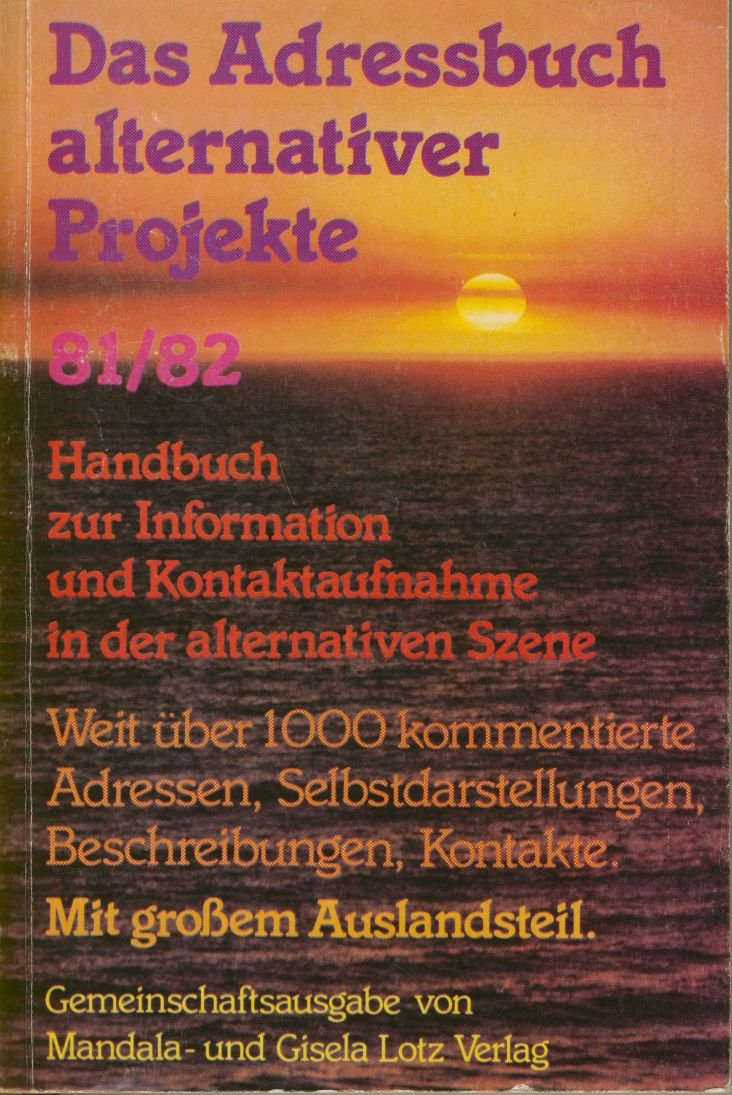 Das Adressbuch alternativer Projekte 81/82 Books