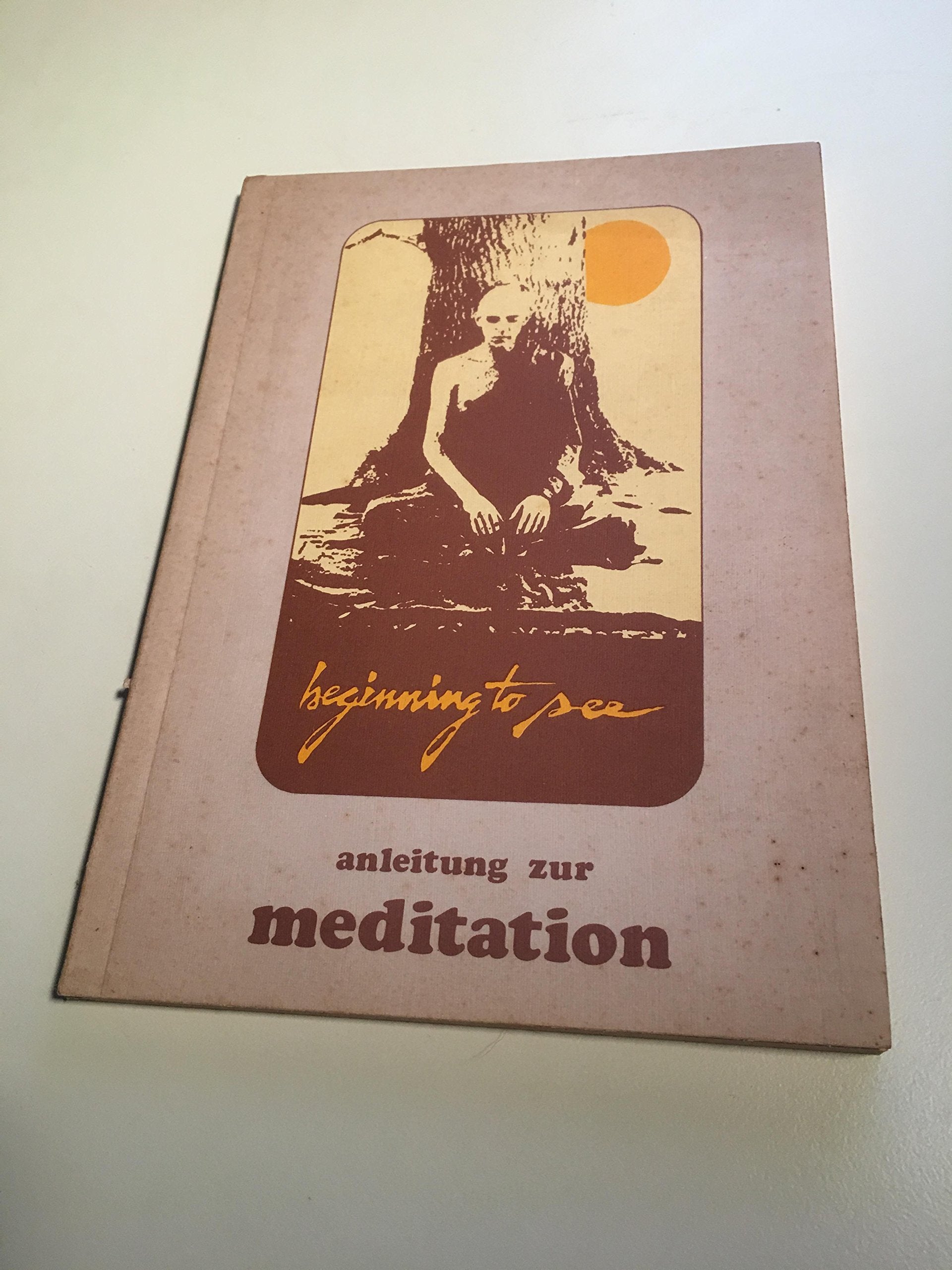 Beginning to see - Anleitung zur Meditation Books