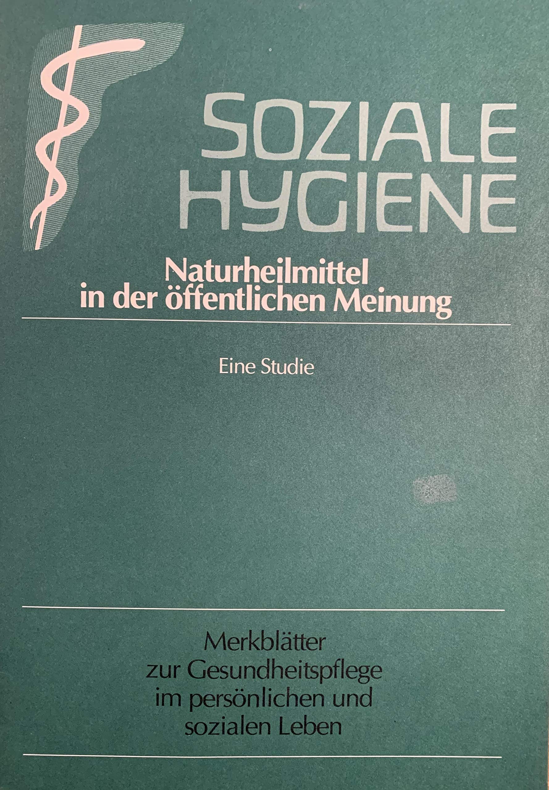 Naturheilmittel in der öffentlichen Meinung. Eine Studie Books