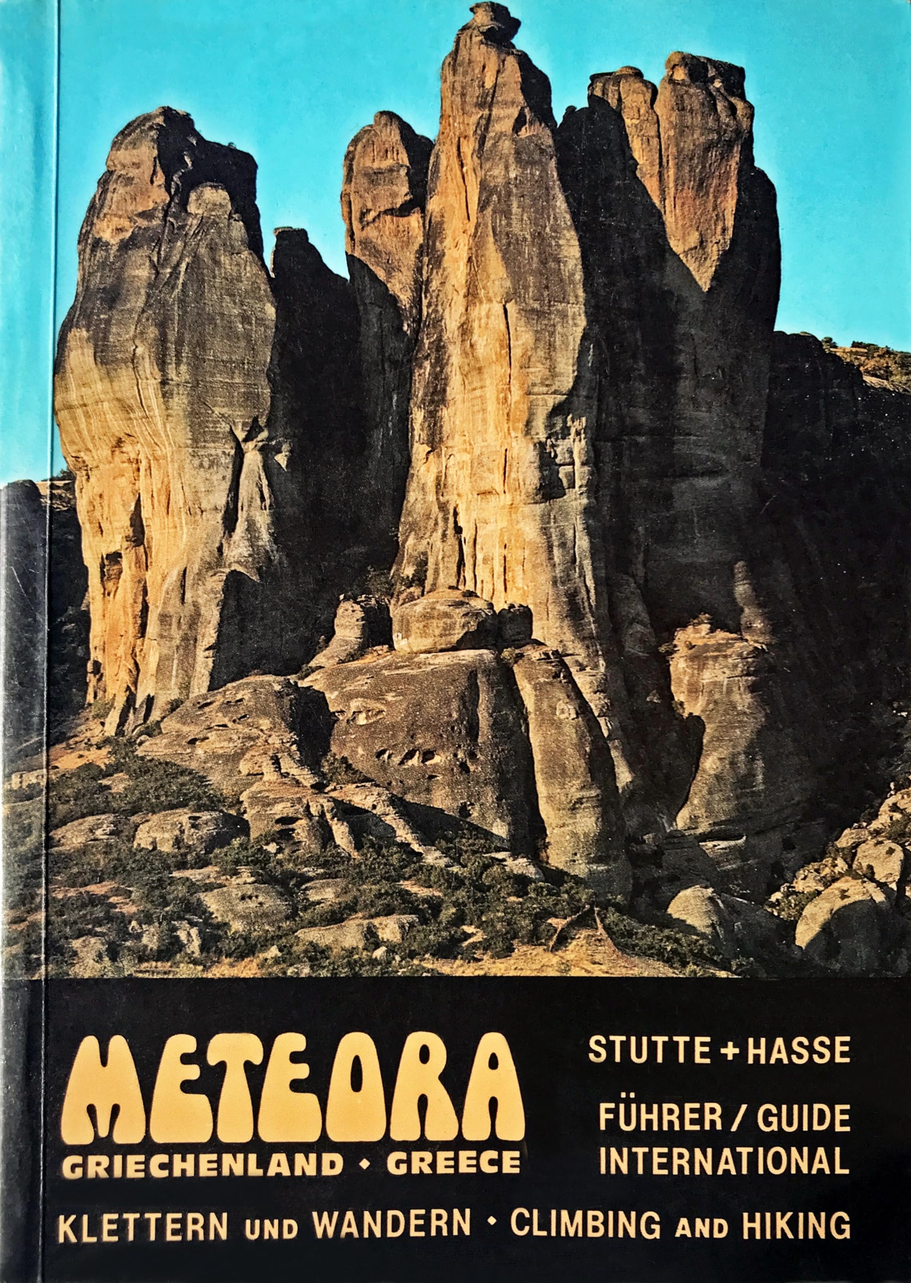 Meteora /Griechenland: Wander- und Kletterführer. Dt.-Engl - Stutte, H Lothar book