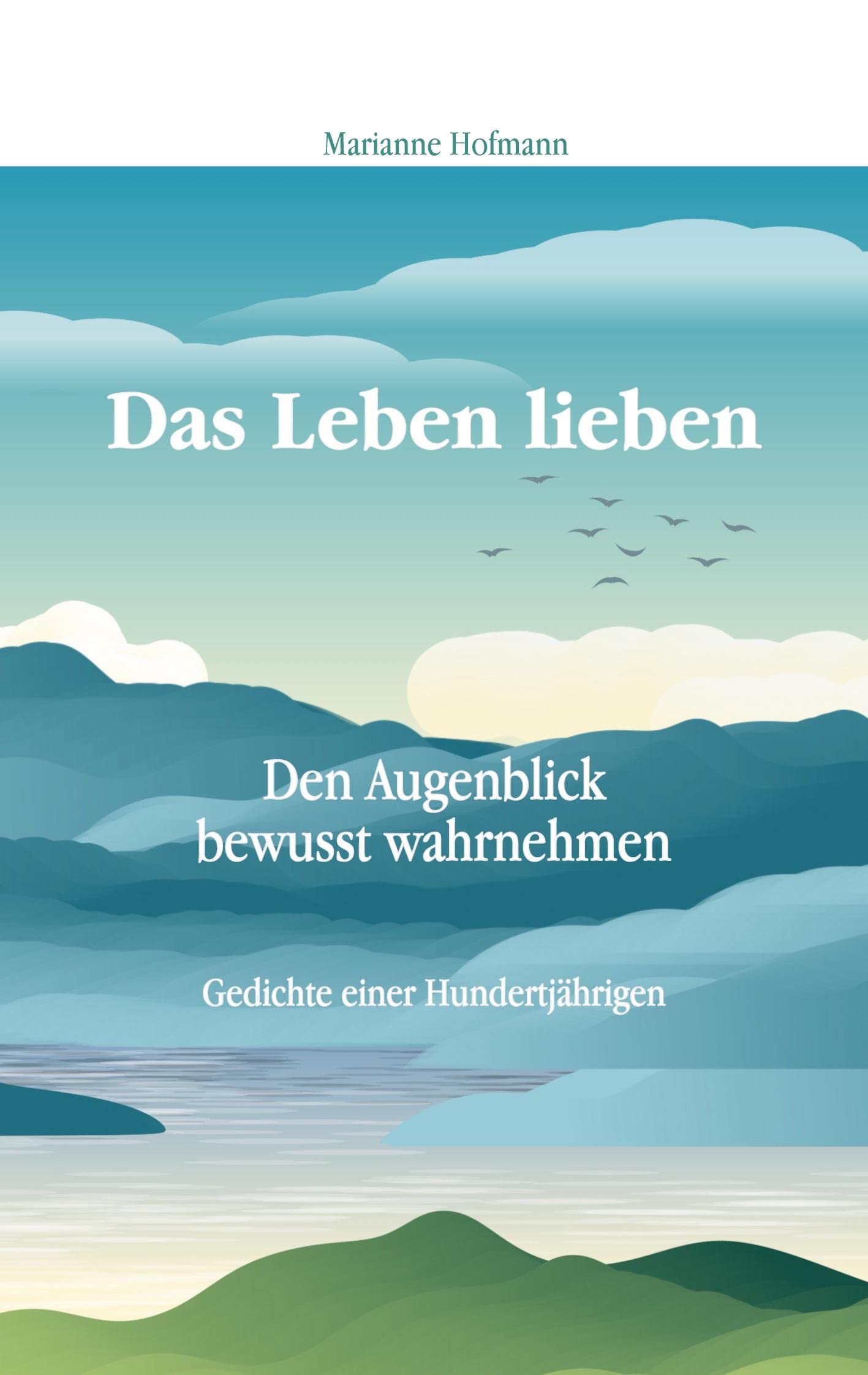 Das Leben lieben Poetry