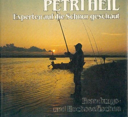 Brandungs- und Hochseefischen (Petri Heil - Experten auf die Schnur geschaut) Books