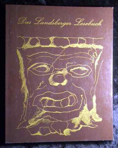 Das Landsberger Lesebuch. Prosa, Lyrik und Kunst aus oder über den Landkreis Landsberg/Lech Books