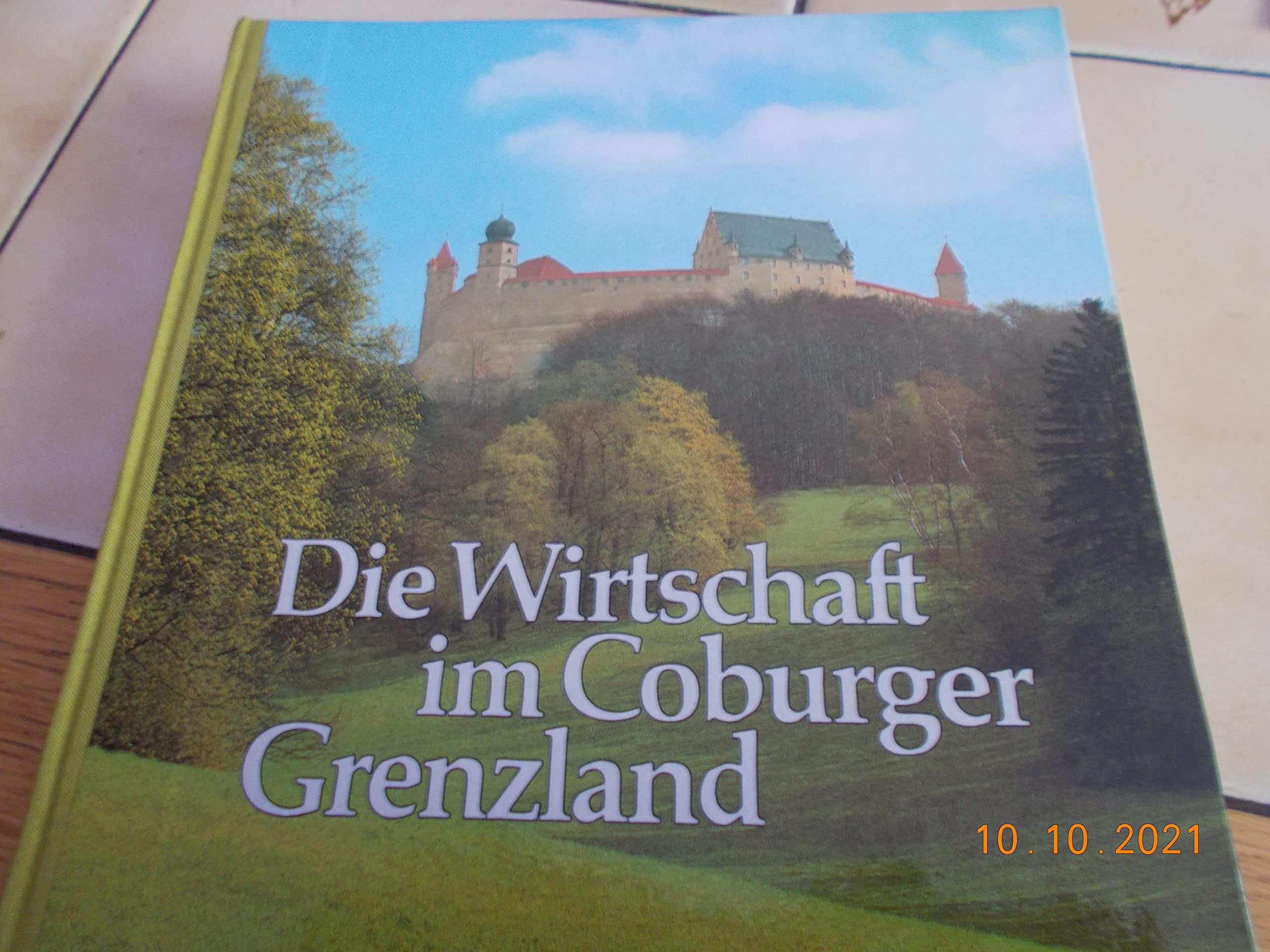 Die Wirtschaft im Coburger Grenzland Business & Technology