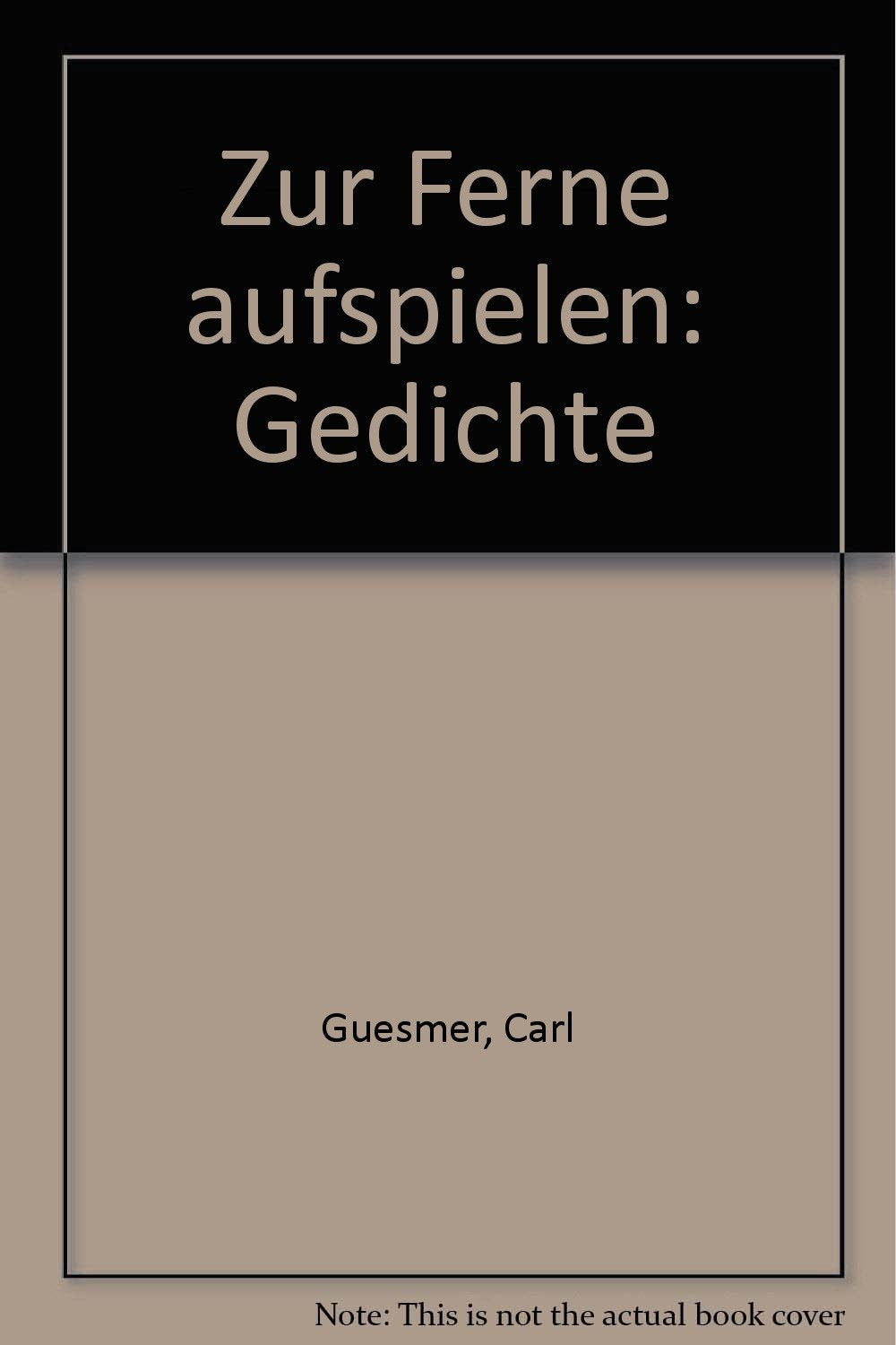 Zur Ferne aufspielen: Gedichte Poetry