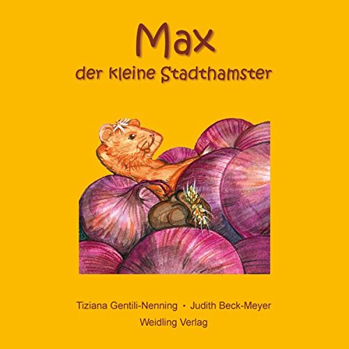Max, der kleine Stadthamster Children's books