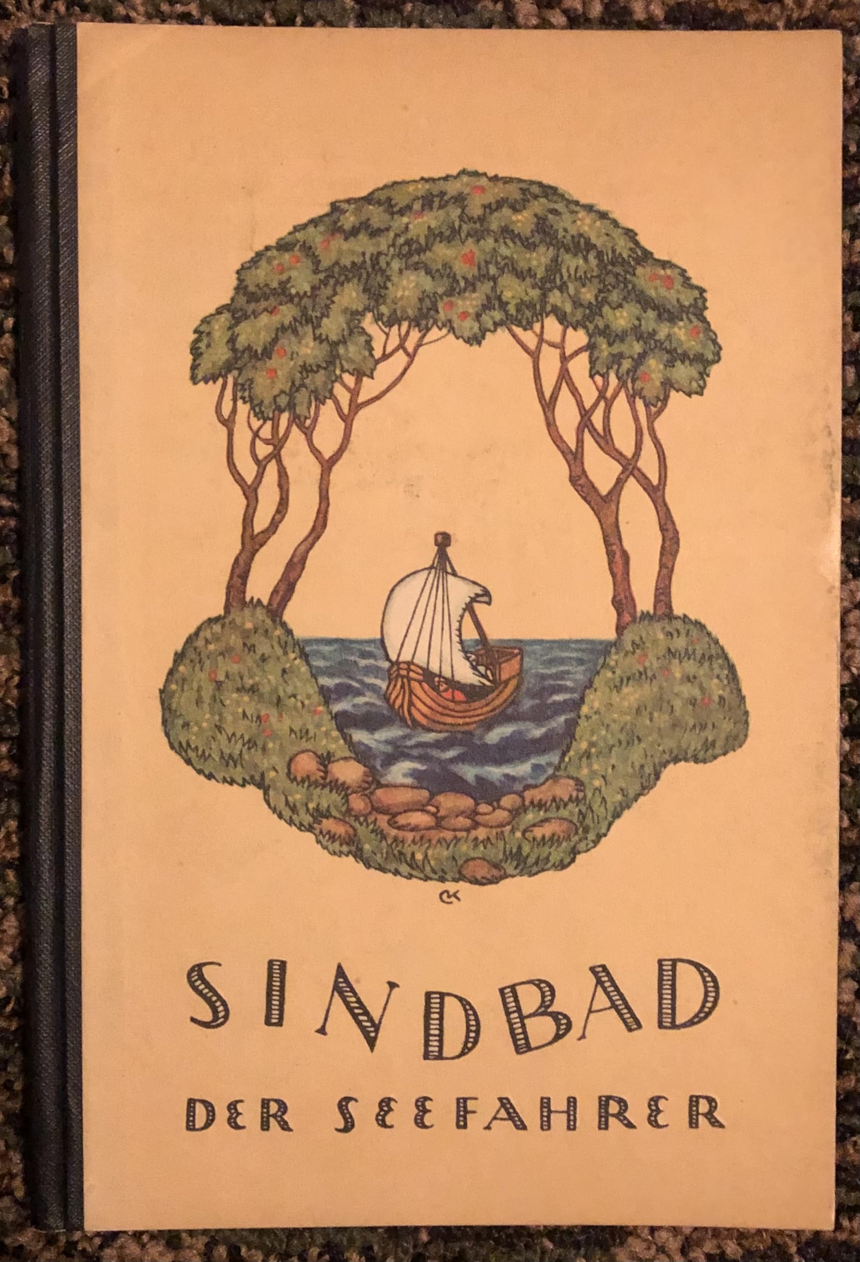 Sindbad der Seefahrer: Auszug aus den 'Erzählungen aus den Tausendundein Nächten' nach dem arabischen Urtext der Calcuttaer Ausgabe aus dem Jahr 1830 Fairy Tales & Legends