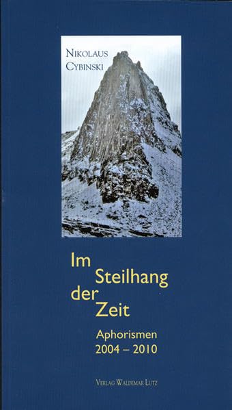 Im Steilhang der Zeit: Aphorismen Contemporary literature