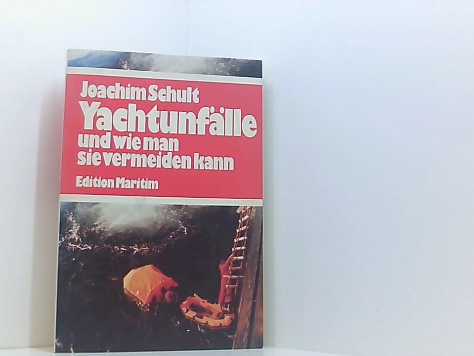 Yachtunfälle, und wie man sie vermeiden kann Leisure & Fun
