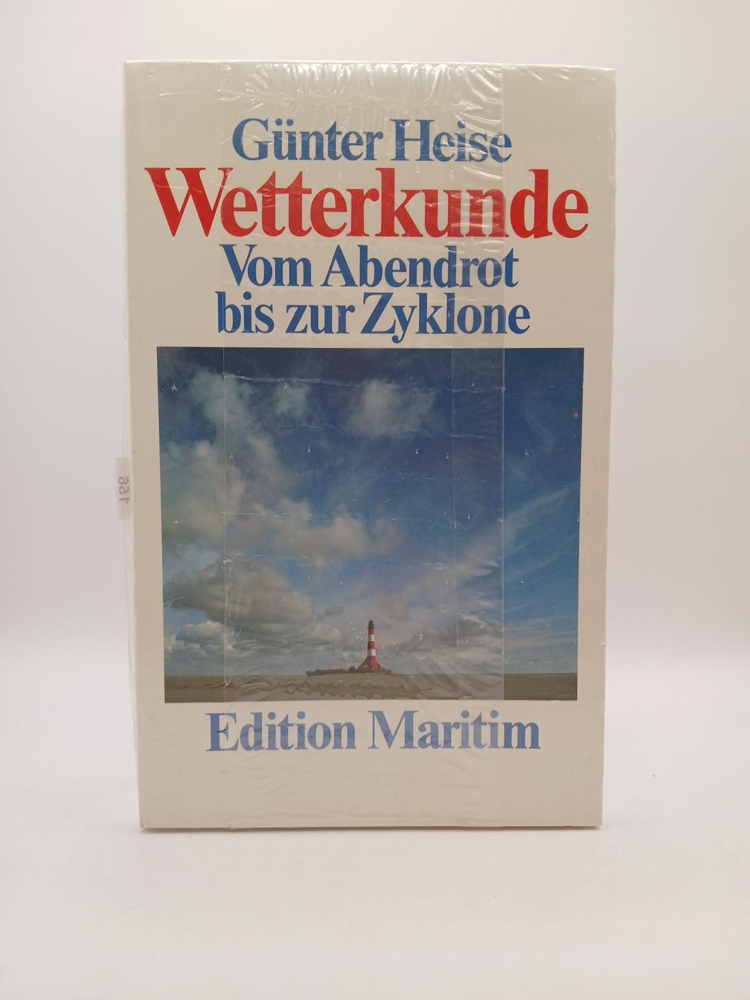 Wetterkunde. Vom Abendrot bis zur Zyklone Learning & Reference