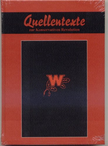 Kamerad, weißt du noch? Der Wehrwolf (Quellentexte zur Konservativen Revolution, Rote Reihe: Die Nationalrevolutionäre, Band 8) book
