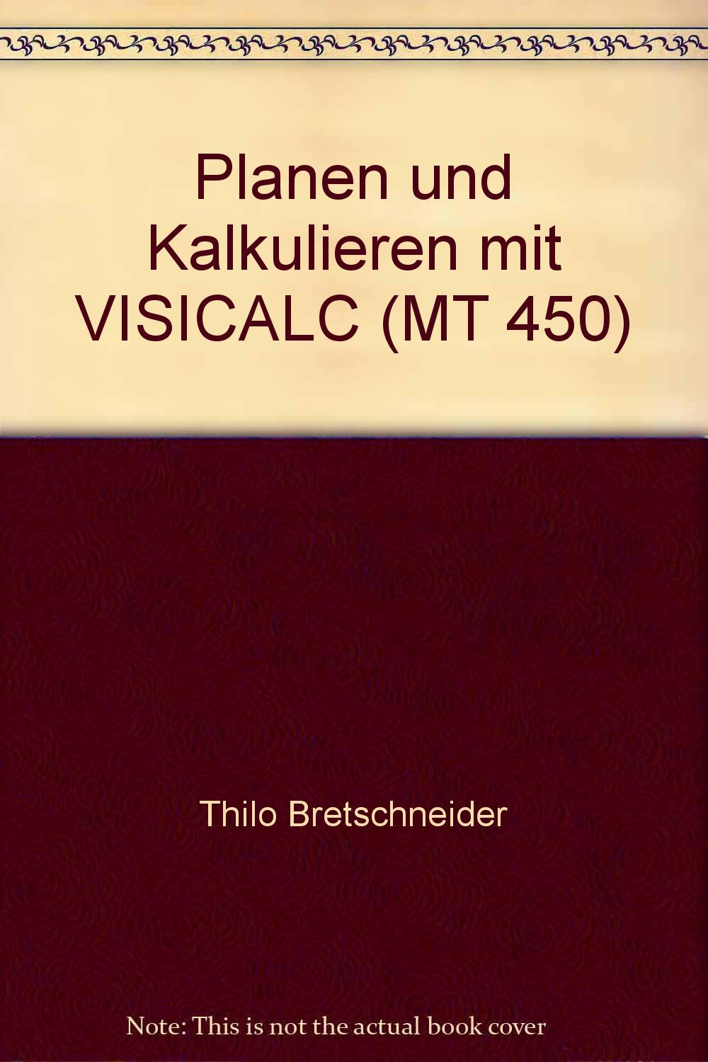 Product Image: Planen und Kalkulieren mit VISICALC (MT 450)