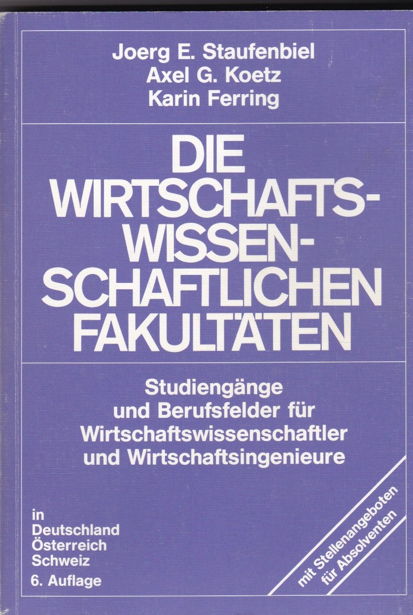 Die Wirtschaftswissenschaftlichen Fakultäten Social Sciences
