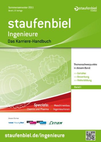 Staufenbiel Ingenieure: Das Karrierehandbuch. Band I Law