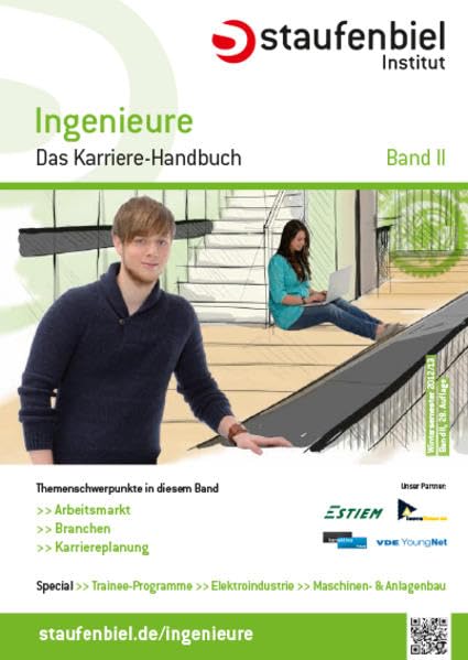 Staufenbiel Ingenieure 2012/2013: Das Karriere-Handbuch, Band 2 der 28. Auflage Books