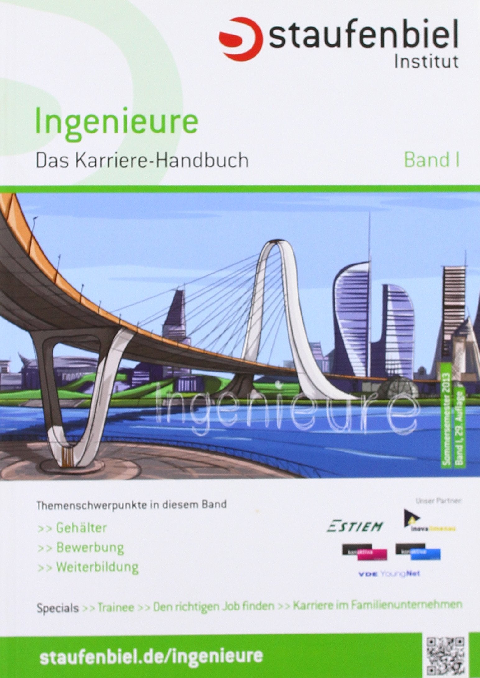 Staufenbiel Ingenieure 2014 Band 1: Das Karriere-Handbuch Books