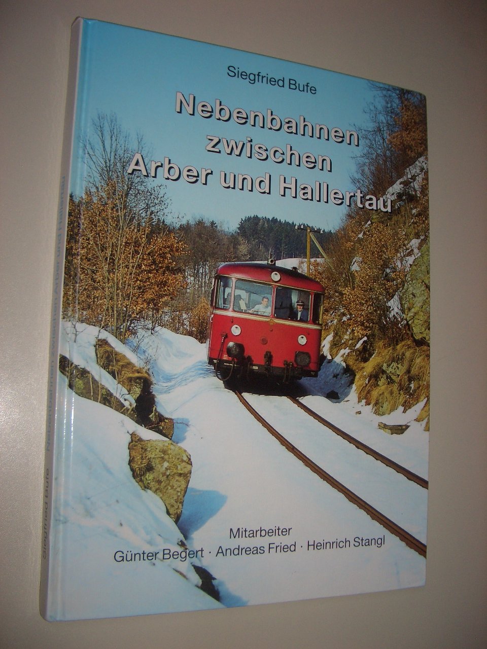 Nebenbahnen zwischen Arber und Hallertau Business & Technology