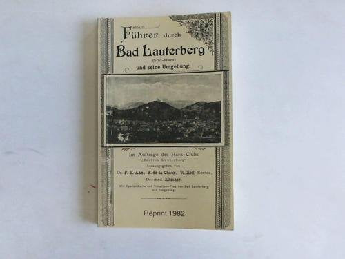 Führer durch Bad Lauterberg (Süd-Harz) und seine Umgebung Books