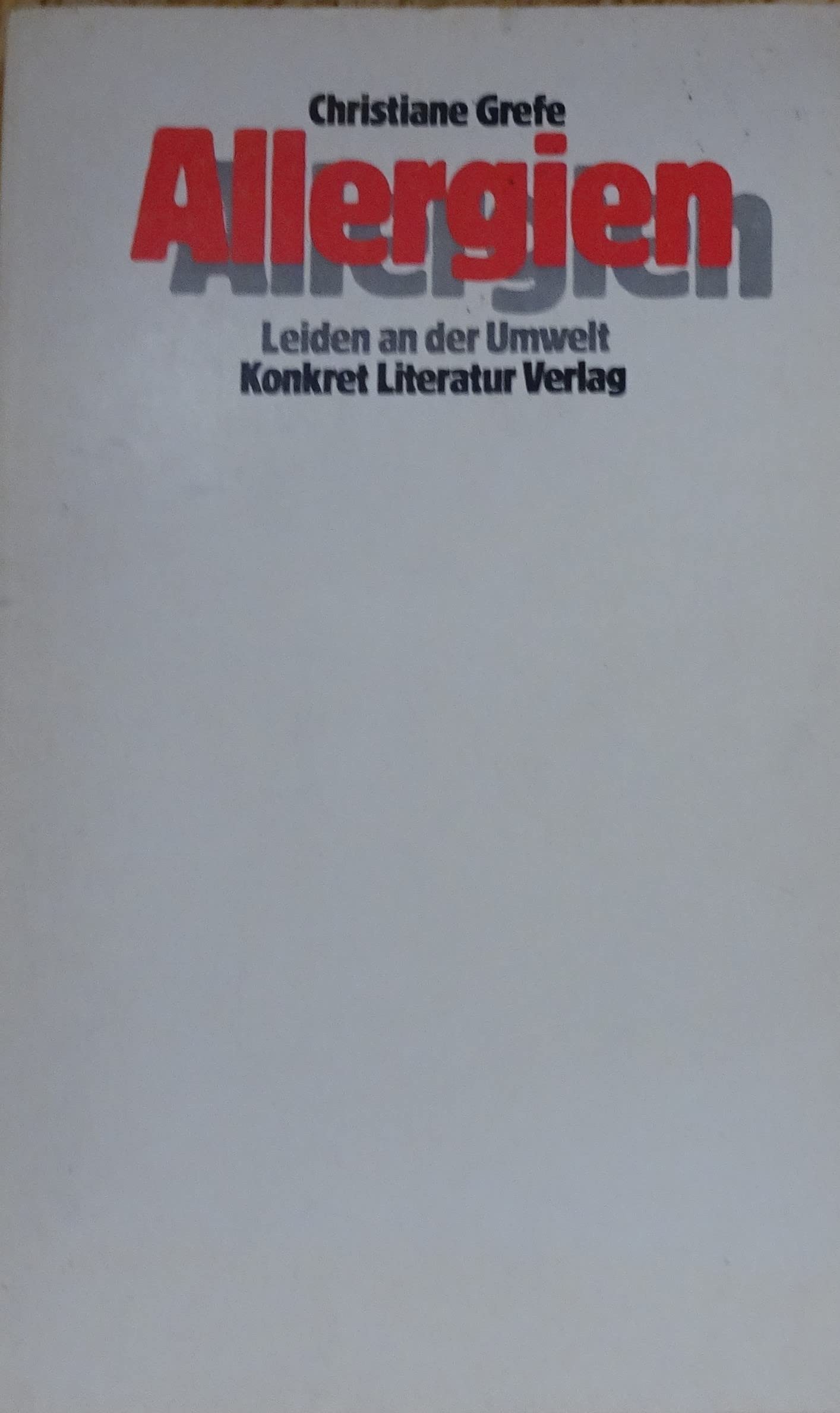 Allergien. Leiden an der Umwelt Medicine