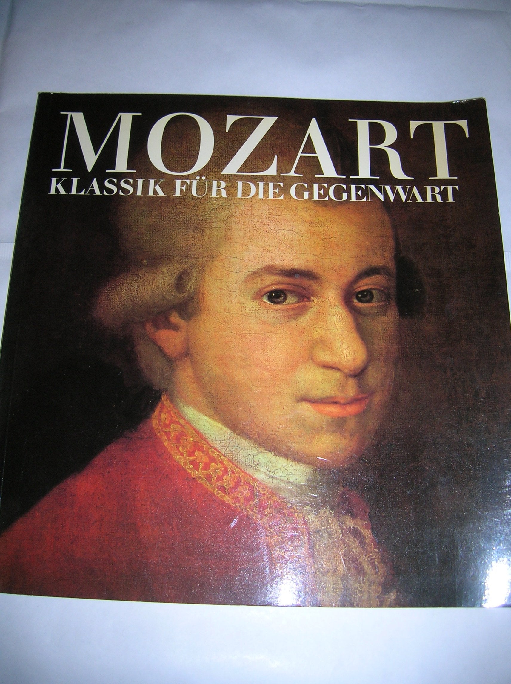 mozart: klassik für die gegenwart. Books