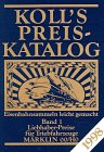 Koll's Preiskatalog: Märklin 00/HO, Ausgabe 1998. Liebhaberpreise für Triebfahrzeuge, Wagen, Zubehör etc. Eisenbahnsammeln leicht gemacht / Liebhaberpreise für Triebfahzeuge Reference Books
