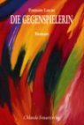 Die Gegenspielerin: Roman Books