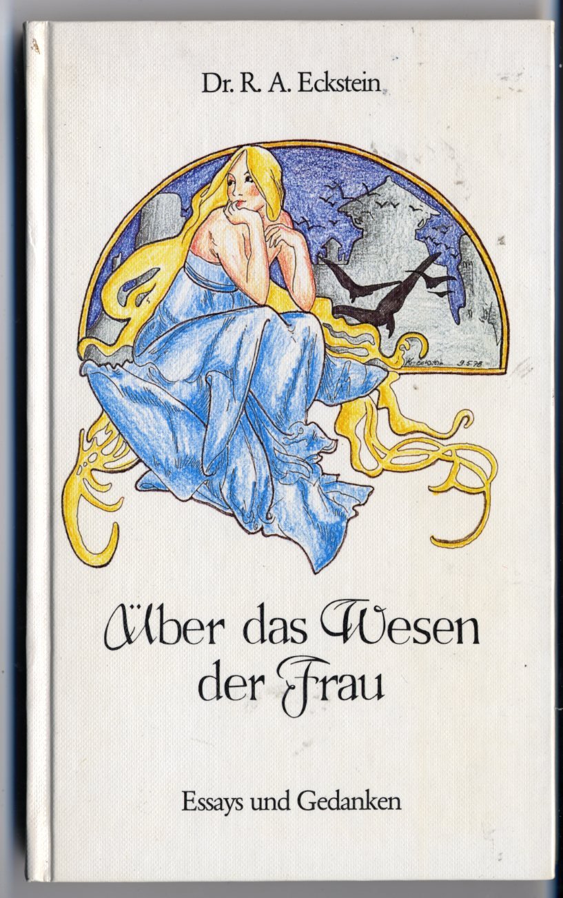 Über das Wesen der Frau. Essays und Gedanken Philosophy