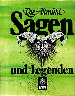Die Altmühl - Sagen und Legenden Books