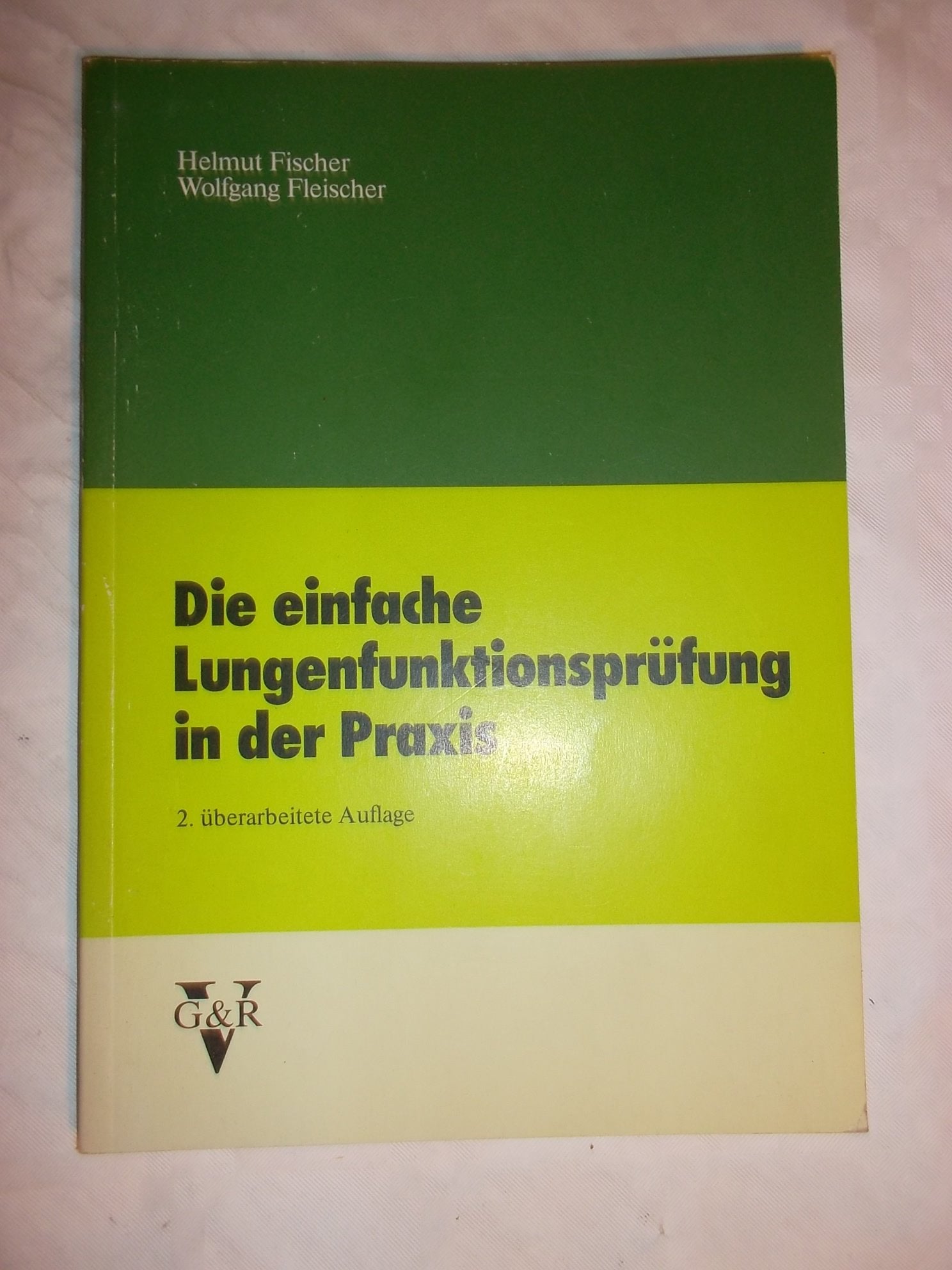 Die einfache Lungenfunktionsprüfung in der Praxis Books
