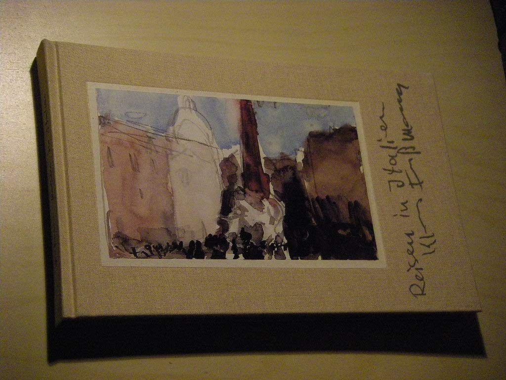 Reisen in Italien: 109 Zeichnungen und Aquarelle aus Norditalien, Venedig, Florenz, aus Rom und Sizilien 1994-1998 Film, Art & Culture