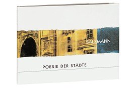 Poesie der Städte: Aquarelle, Zeichnungen, Fotos: Dtsch.-Französ. Film, Art & Culture