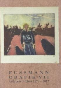 Werkverzeichnis der Druckgrafik: Andrucke, Versuche, Proben und Skizzen aus den Jahren 1973 bis 2012 Books