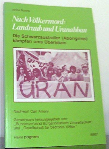 Nach Völkermord: Landraub und Uranabbau: Die Schwarzaustralier (Aborigines) kämpfen ums Überleben Law