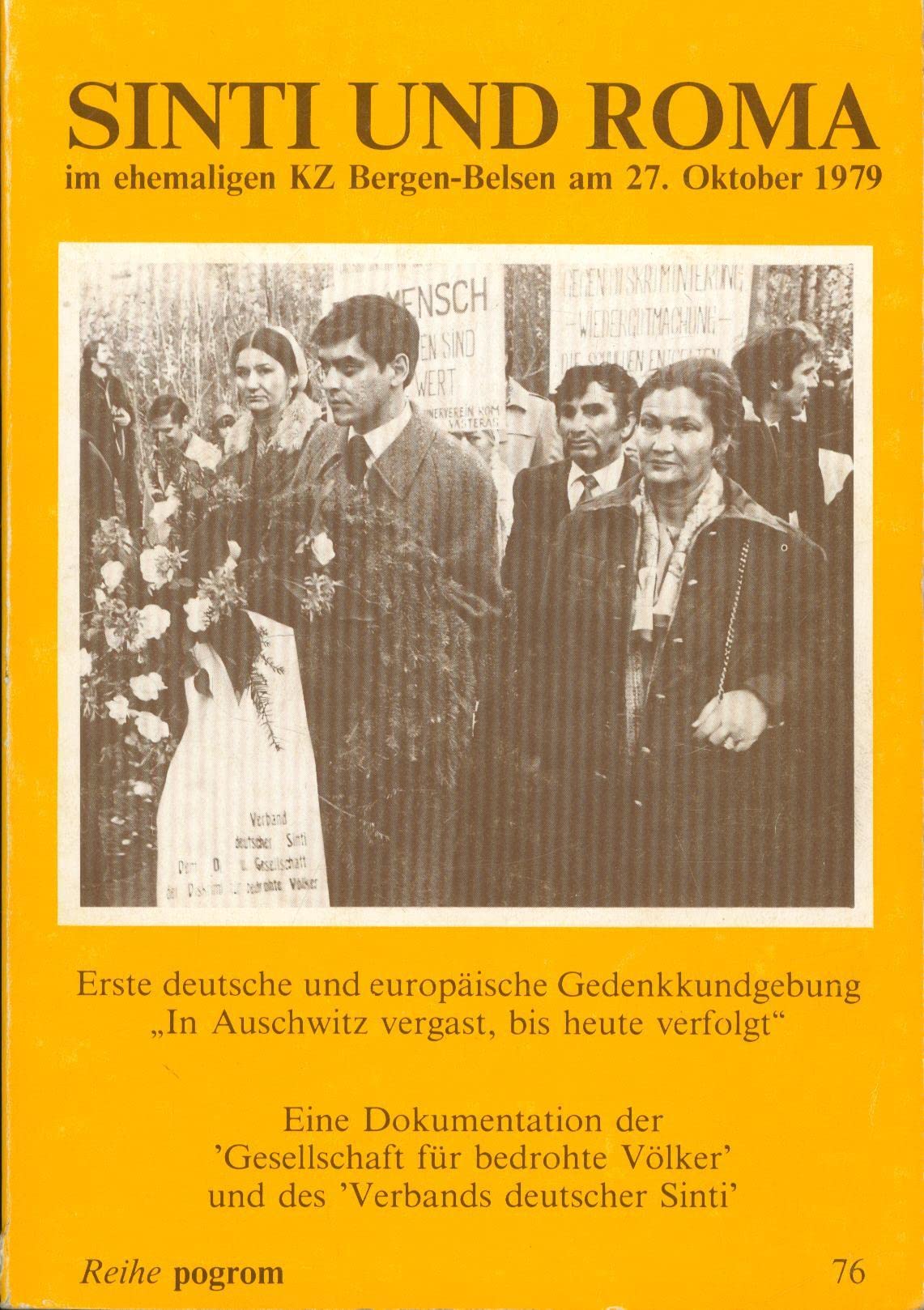 In Auschwitz vergast, bis heute verfolgt: Sinti und Roma im ehemaligen KZ Bergen Belsen am 27. Oktober 1979 (Für Vielfalt: Zeitschrift für Menschen- und Minderheitenrechte) German history