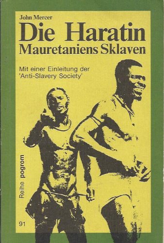 Die Haratin: Mauretaniens Sklaven (Für Vielfalt: Zeitschrift für Menschen- und Minderheitenrechte) Law