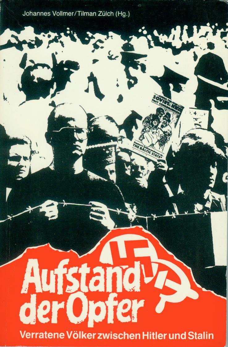 Aufstand der Opfer - Vergessene Völker zwischen Hitler und Stalin (Für Vielfalt: Zeitschrift für Menschen- und Minderheitenrechte) Politics & History