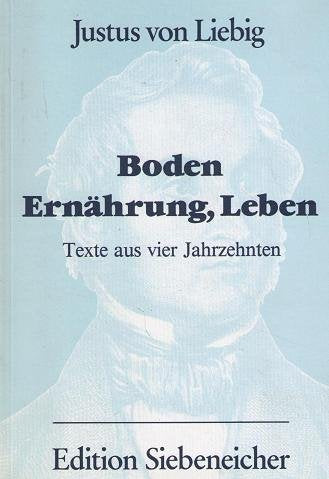 Boden, Ernährung, Leben - Texte aus vier Jahrzehnten Books