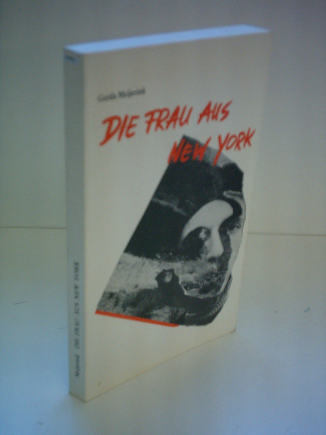 Die Frau aus New York: Eine Novelle Natural Sciences